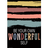 Be Your Own Wonderful Self Positive Poster