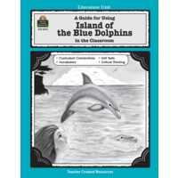 A Guide for Using Island of the Blue Dolphins in the Classroom