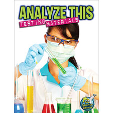 Analyze This: Testing Materials