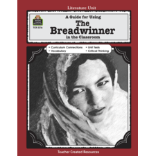 A Guide for Using The Breadwinner in the Classroom