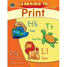 Learning to Print Grade K-2