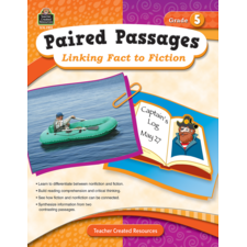 Paired Passages: Linking Fact to Fiction Grade 5