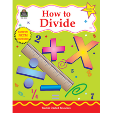 How to Divide, Grades 4-6