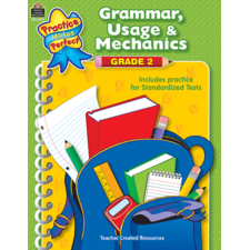 Practice Makes Perfect: Grammar, Usage & Mechanics Grade 2