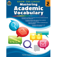 Know the Lingo! Mastering Academic Vocabulary Grade 2