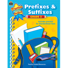 Practice Makes Perfect: Prefixes & Suffixes Grade 3