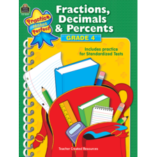 Practice Makes Perfect: Fractions, Decimals & Percents Grade 4