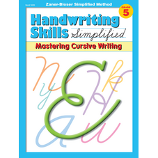 Handwriting Skills Simplified: Mastering Cursive Writing Gr. 5