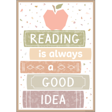 Reading is Always a Good Idea Positive Poster