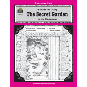 TCR0414 A Guide for Using The Secret Garden in the Classroom Image