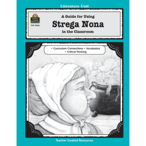 TCR0436 A Guide for Using Strega Nona in the Classroom Image