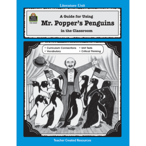 TCR0549 A Guide for Using Mr. Popper's Penguins in the Classroom Image