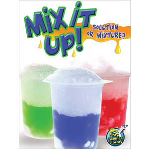 TCR102270 Mix It Up! Solution or Mixture? Image