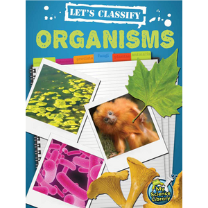 TCR102317 Let's Classify Organisms Image