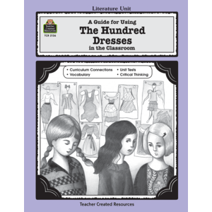 TCR2136 A Guide for Using The Hundred Dresses in the Classroom Image