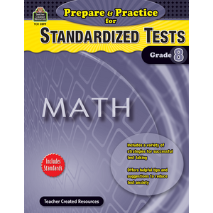 TCR2899 Prepare & Practice for Standardized Tests: Math Grade 8 Image