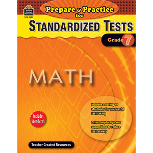 TCR2907 Prepare & Practice for Standardized Tests: Math Grade 7 Image