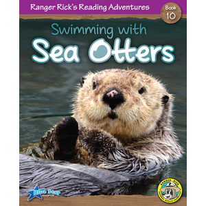 TCR51884 Ranger Rick's Reading Adventures: Swimming with Sea Otters Image