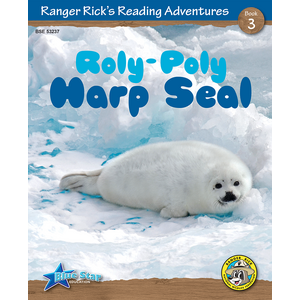 TCR53237 Ranger Rick's Reading Adventures: Roly Poly Harp Seal Image