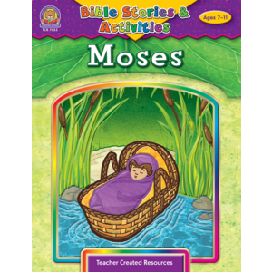 TCR7053 Bible Stories & Activities: Moses Image