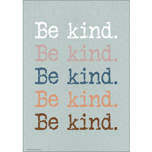 TCR7141 Be Kind. Be Kind. Be Kind. Positive Poster Image