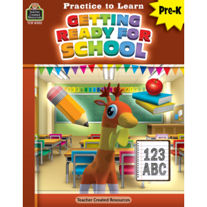 TCR8302 Practice to Learn: Getting Ready for School Image