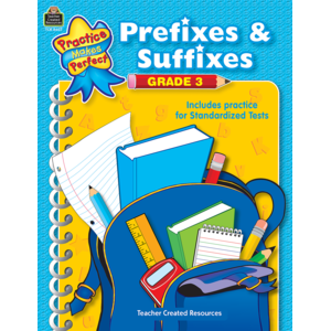 TCR8607 Practice Makes Perfect: Prefixes & Suffixes Grade 3 Image