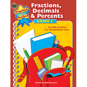 TCR8630 Practice Makes Perfect: Fractions, Decimals & Percents Grade 5 Image