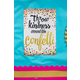 Throw Kindness Around Like Confetti Positive Poster Alternate Image A