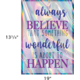 Always Believe That Something Wonderful Is About to Happen Positive Poster Alternate Image SIZE