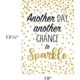Another Day, Another Chance to Sparkle Positive Poster Alternate Image SIZE