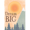 TCR7460 Dream Big Positive Poster