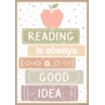 TCR7877 Reading is Always a Good Idea Positive Poster