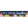 TCR6598 Wildflowers Let's Grow Together Banner
