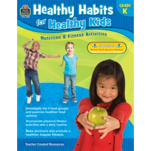 TCR3987 Healthy Habits for Healthy Kids Grade K