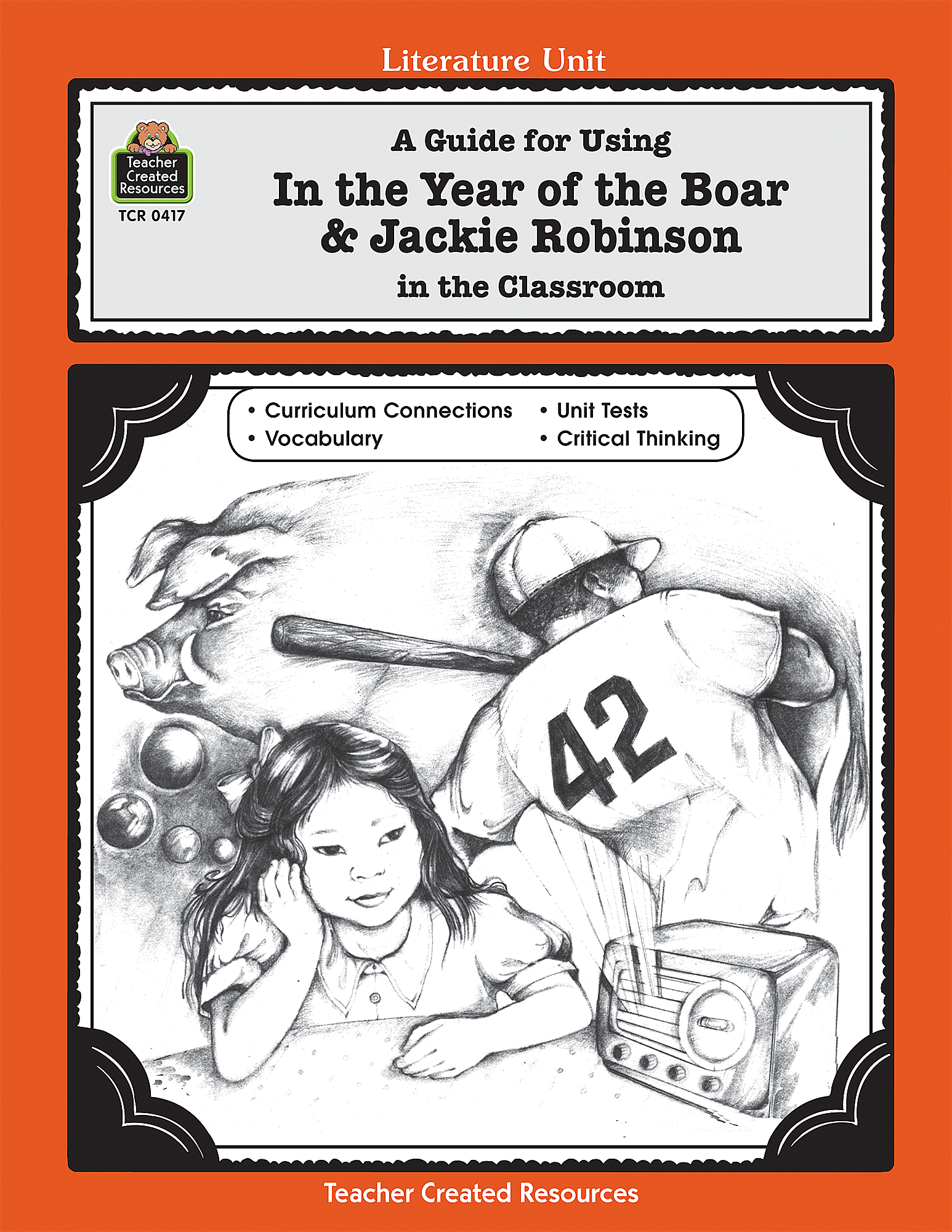 Lit. Unit: In the Year of the Boar & Jackie Robinson