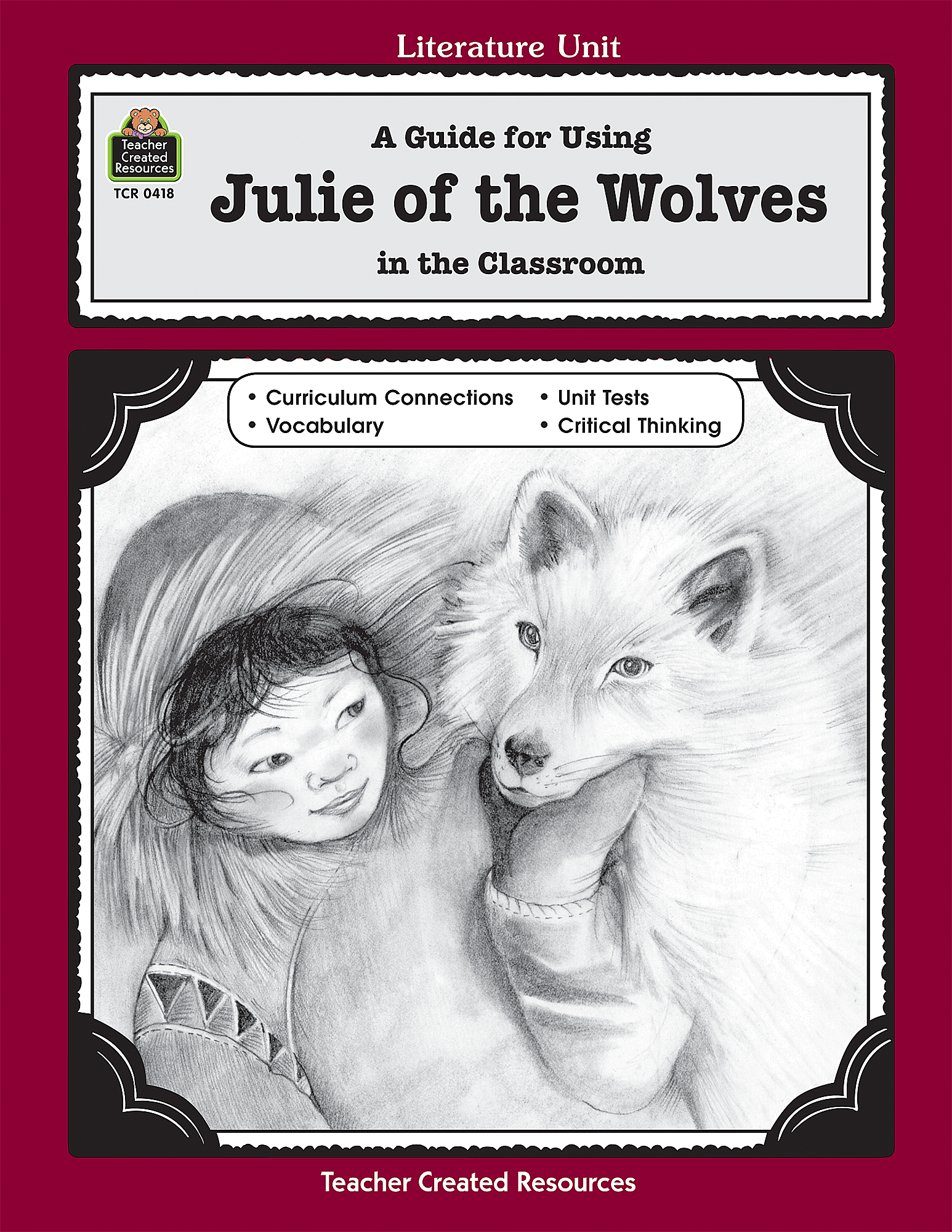 Lit. Unit: Julie of the Wolves
