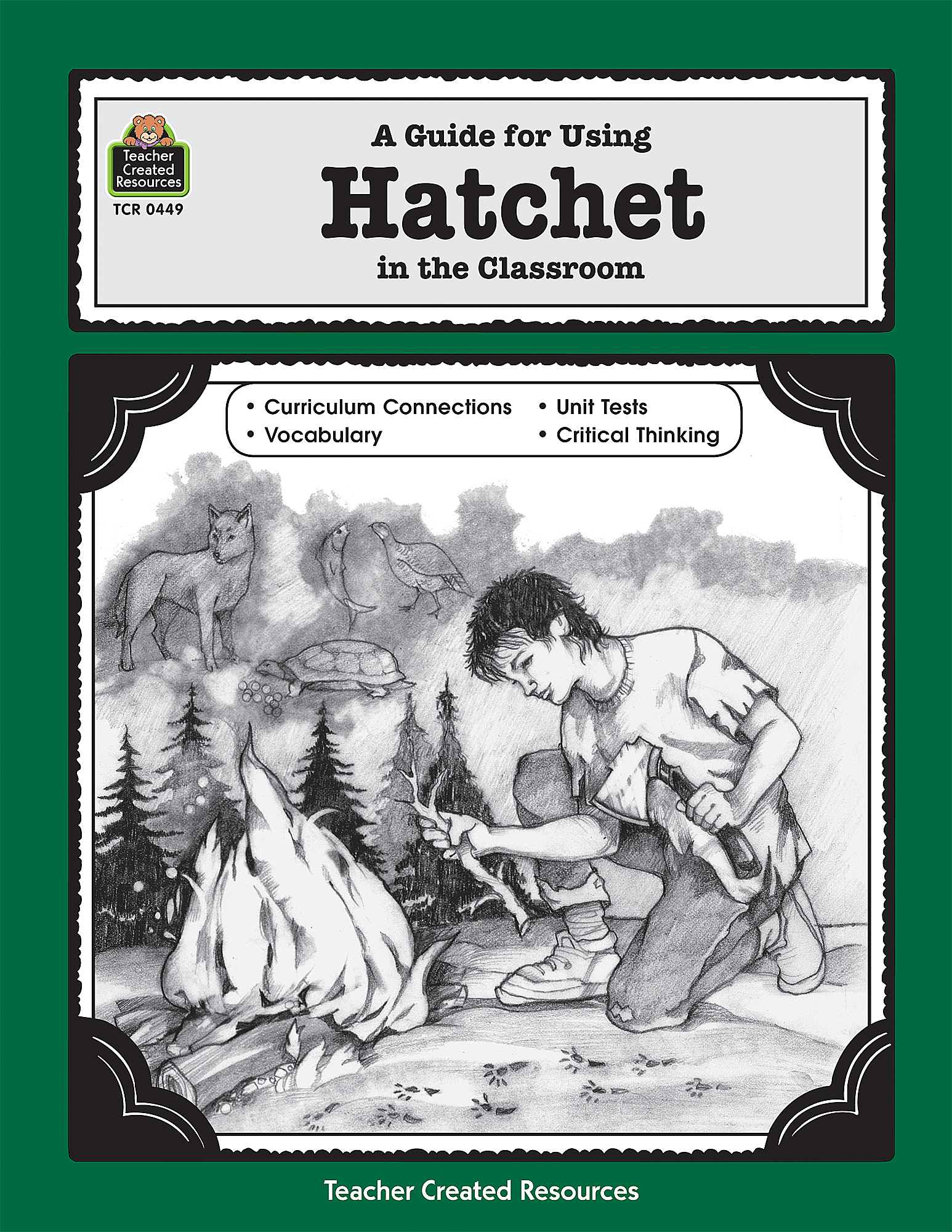 A Guide for Using Hatchet in the Classroom - TCR0449 | Teacher Created