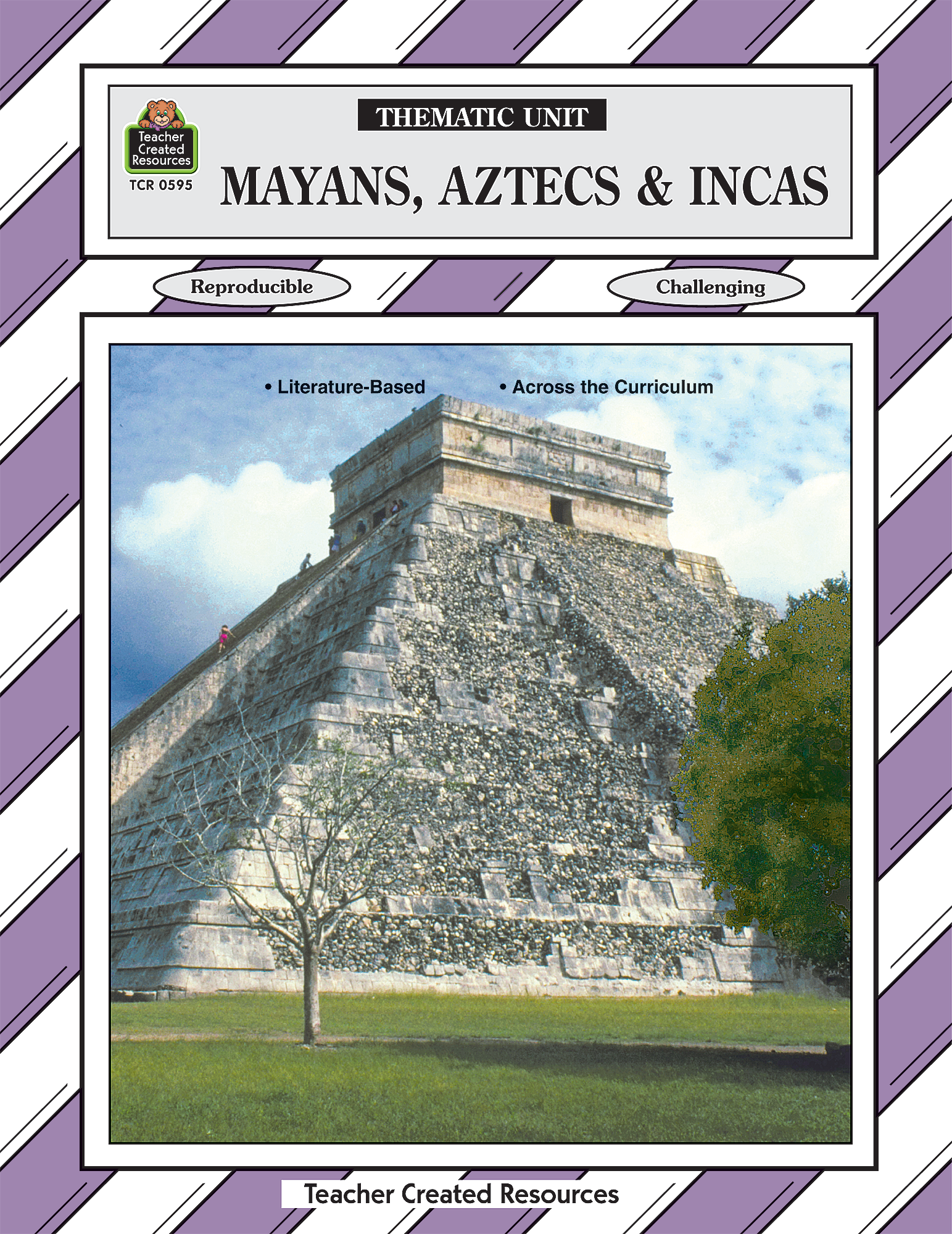 Mayans Aztecs Incas Thematic Unit Tcr0595 Teacher Created Resources Mayans Aztecs Incas Thematic Unit Tcr0595 Teacher Created Resources