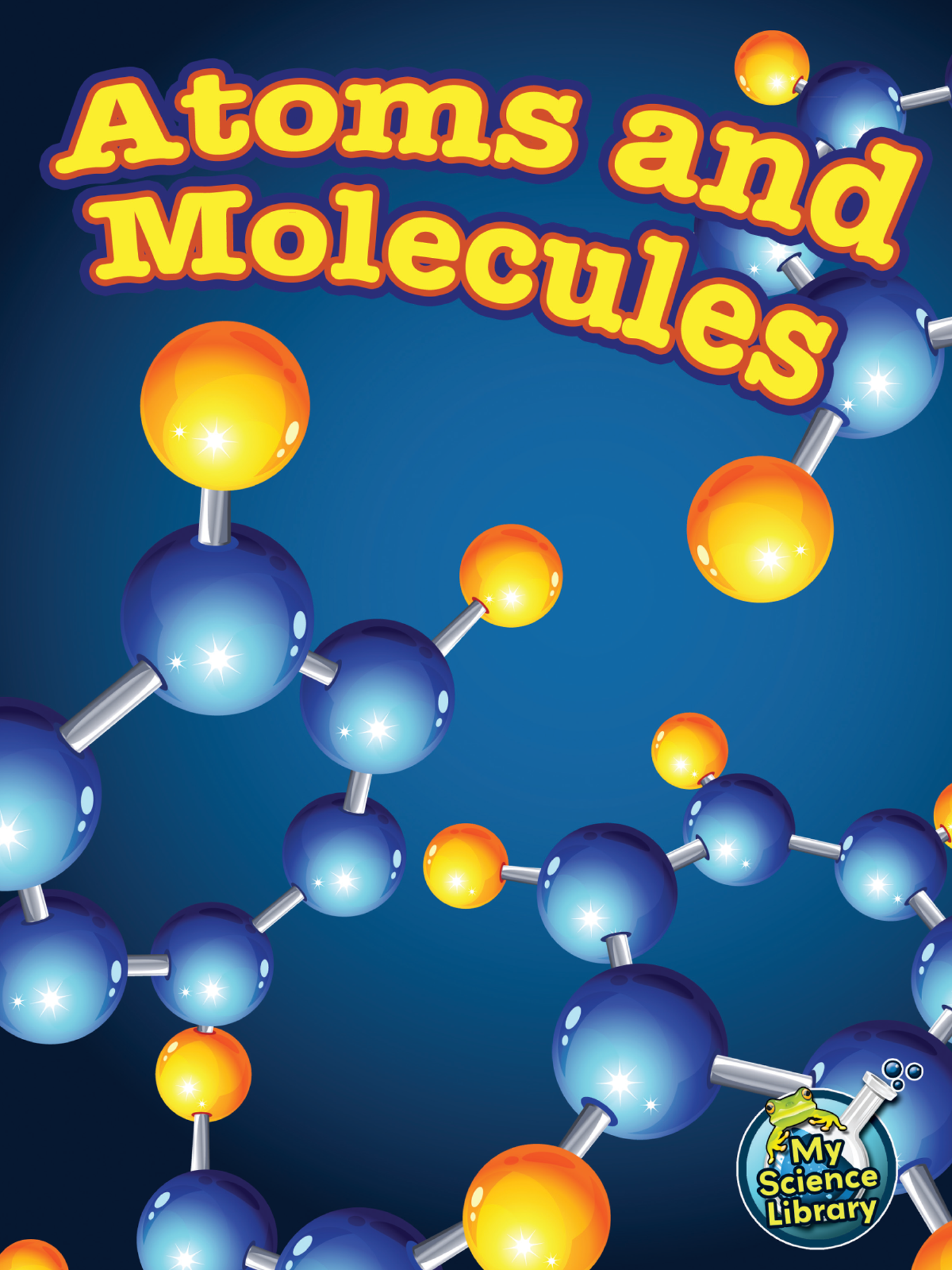 Atoms and Molecules - TCR102393 | Teacher Created Resources