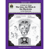 A Guide for Using The Lion, the Witch & the Wardrobe in the Classroom