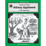 A Guide for Using Johnny Appleseed in the Classroom