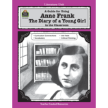 A Guide for Using Anne Frank: The Diary of a Young Girl in the Classroom