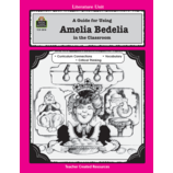 A Guide for Using Amelia Bedelia in the Classroom