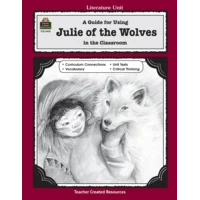A Guide for Using Julie of the Wolves in the Classroom
