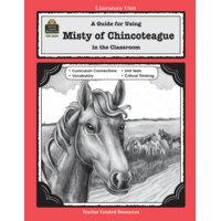 A Guide for Using Misty of Chincoteague in the Classroom