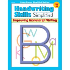Handwriting Skills Simplified: Improving Manuscript Writing Gr. 2 Handwriting Skills Simplified: Improving Manuscript Writing Gr. 2