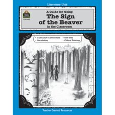 A Guide for Using The Sign of the Beaver in the Classroom