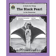 A Guide for Using The Black Pearl in the Classroom