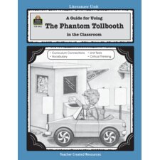 A Guide for Using The Phantom Tollbooth in the Classroom A Guide for Using The Phantom Tollbooth in the Classroom